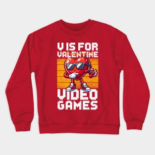 V Is For Video Games Funny Gamer Boys Valentines Day Kids Crewneck Sweatshirt